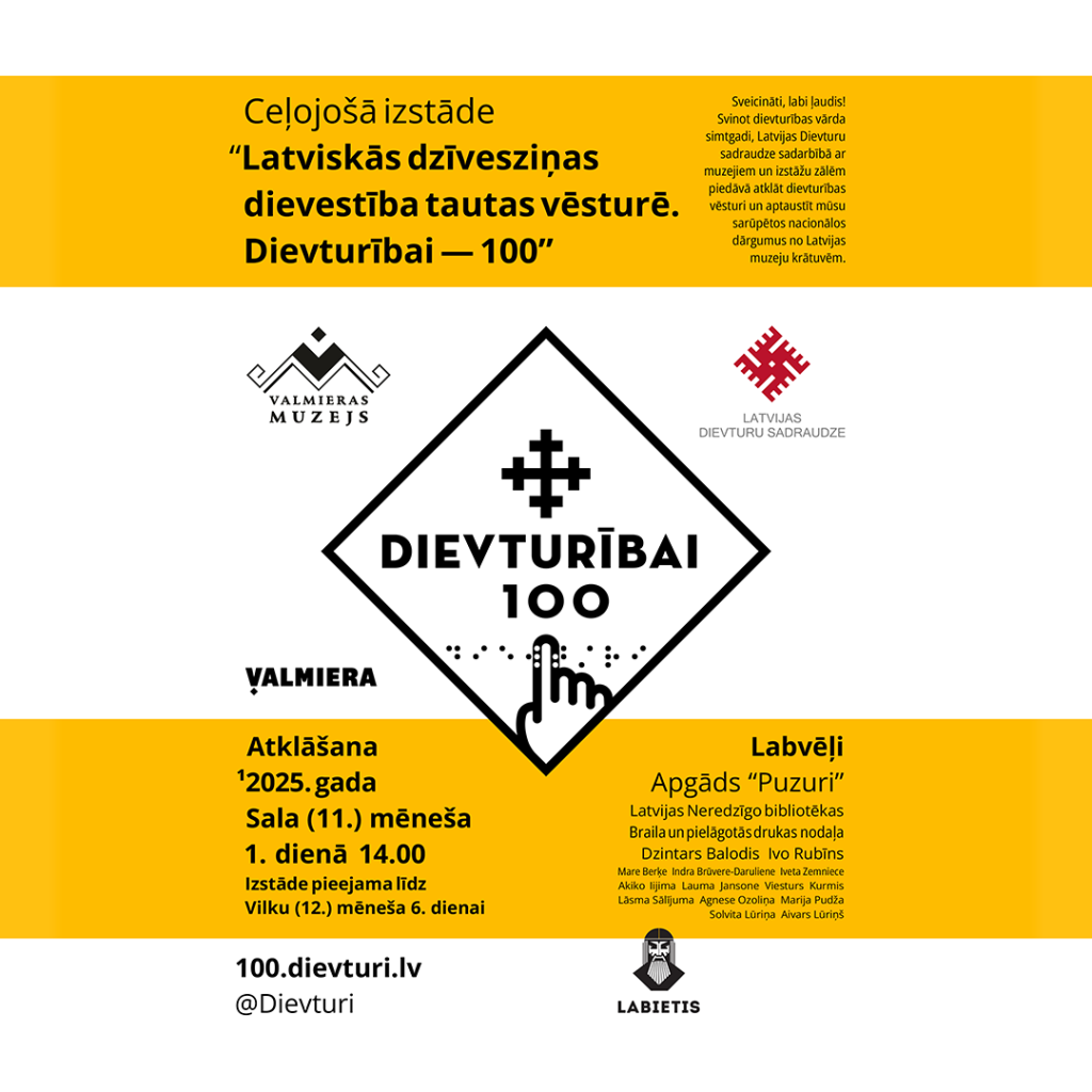 Ceļojošā izstāde “Latviskās dzīvesziņas dievestība tautas vēsturē. Dievturībai — 100”