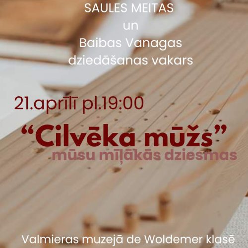 21. aprīlī plkst. 19.00 dziedāšanas vakars Valmieras muzejā kopā ar etnokokļu grupu "Saules meitas"