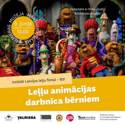 Leļļu animācijas darbnīca bērniem izstādē “Latvijas leļļu filmai – 60!” sadarbībā ar filmu studiju “Animācijas Brigāde” 9. jūnijā plkst. 13.00 Valmieras muzejā.