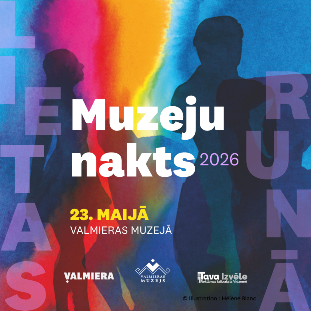 Muzeju nakts Valmieras muzejā 2026 afiša / 23.05.
