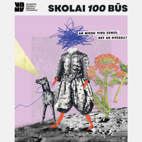 Valmieras Dizaina un mākslas vidusskolas 50. jubilejas izstādes “Skolai 100 būs” plakāts